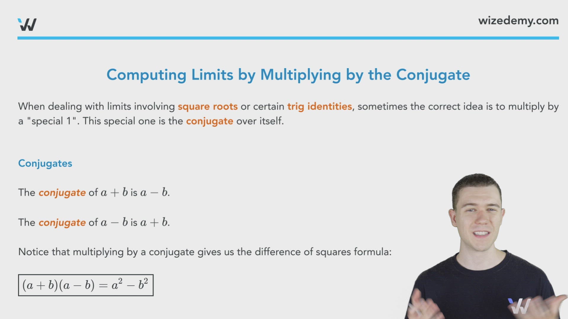 Computing Limits by Multiplying by the Conjugate - Wize University ...