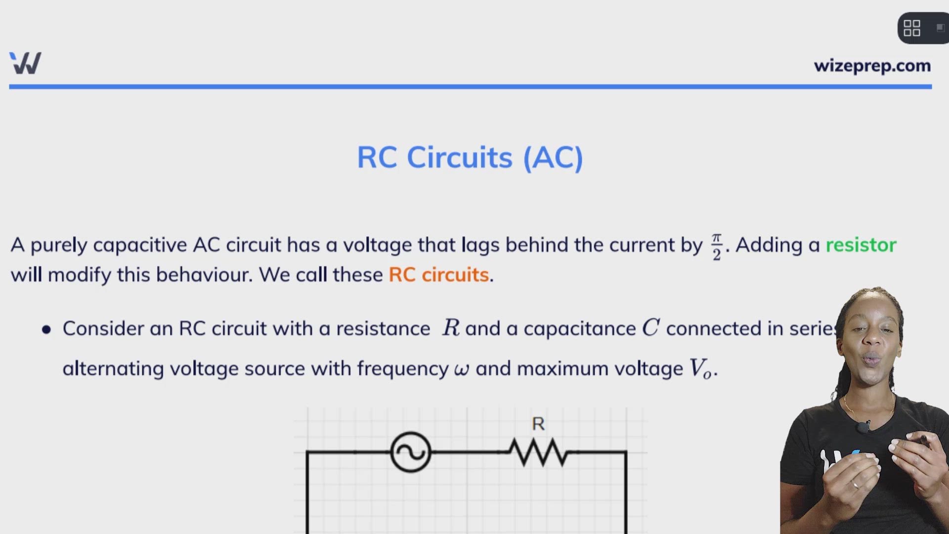 Impedance, RC Circuits, and RL Circuits Wize University Physics